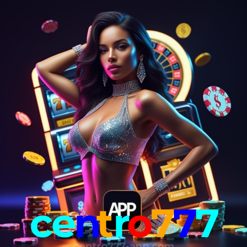 Baixar jogos no centro777 — rápido, seguro e atualizado